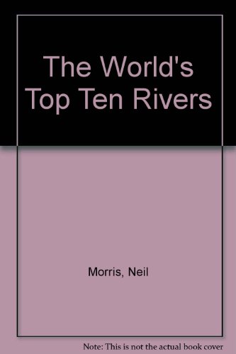 Beispielbild fr Rivers zum Verkauf von Better World Books: West