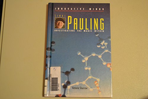 Imagen de archivo de Linus Pauling : Investigating the Magic Within a la venta por Better World Books