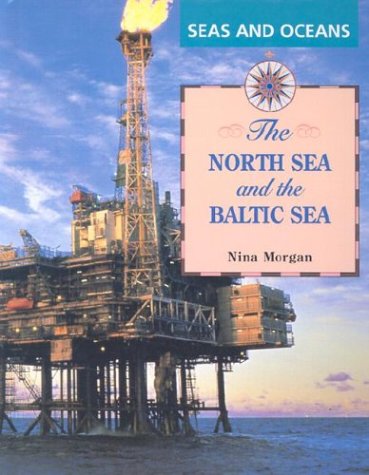 Beispielbild fr The North Sea and the Baltic Sea zum Verkauf von Better World Books