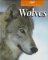 Imagen de archivo de Wolves a la venta por Better World Books: West