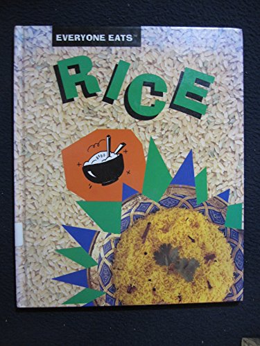 9780817247584: Rice: 9 (Everyone Eats)