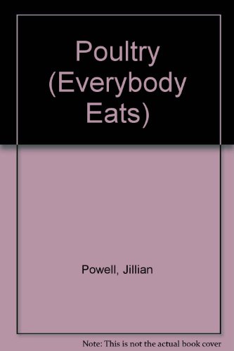 9780817247676: Poultry (Everyone Eats)