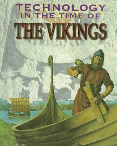 Technology in the Time of the Vikings (9780817248802) by Hicks, Peter