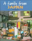Stock image for A Family from Japan (Families Around the World) for sale by Reliant Bookstore