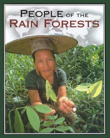 Stock image for People of the Rain Forests for sale by Better World Books: West