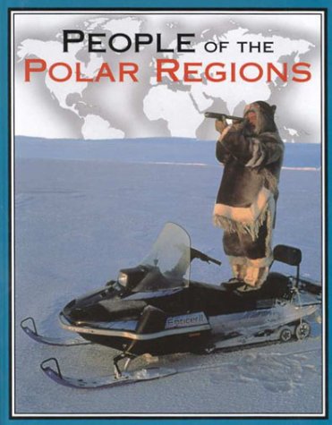 Imagen de archivo de People of the Polar Regions a la venta por Better World Books