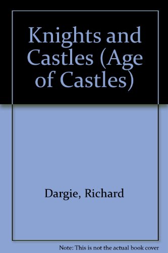 Stock image for Knights and Castles for sale by Better World Books