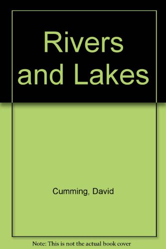 Stock image for Rivers and Lakes for sale by Green Street Books