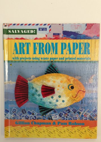 Stock image for Art from Paper for sale by Half Price Books Inc.