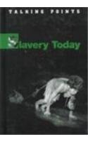 Stock image for Slavery Today for sale by Better World Books