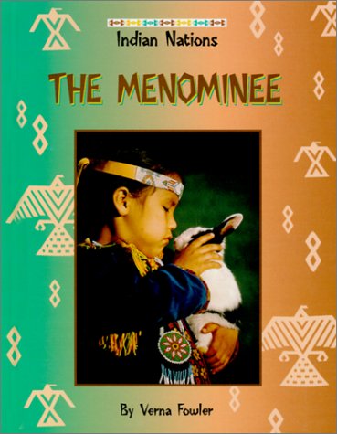 Stock image for The Menominee (Indian Nations) for sale by Books Unplugged