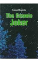 The Cosmic Joker (Unsolved Mysteries) (9780817254872) by Innes, Brian