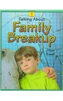 Talking About Family Break-Up (9780817255428) by Powell, Jillian