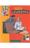 Imagen de archivo de Living With Leukemia a la venta por Half Price Books Inc.