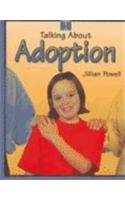 Adoption (Talking About) (9780817258900) by Powell, Jillian