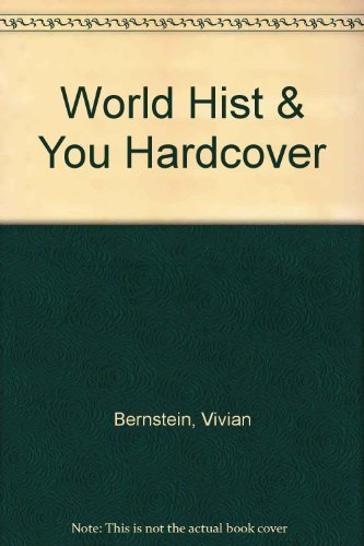 Stock image for World History and You: The Complete Edition for sale by More Than Words