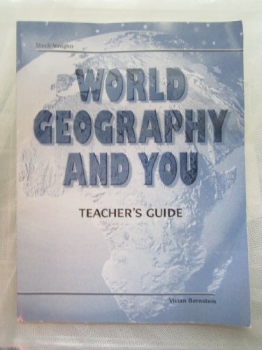 World Geography and You Teacher's Guide - STECK-VAUGHN