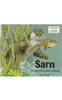 Sarn: The Story of an Otter in Spring (Animals Through the Year) (9780817269012) by Tessa Potter