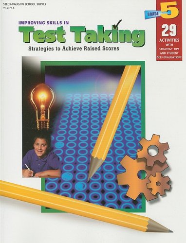 Stock image for Improving Skills in Test Taking, Grade 5: Strategies to Achieve Raised Scores for sale by Wonder Book