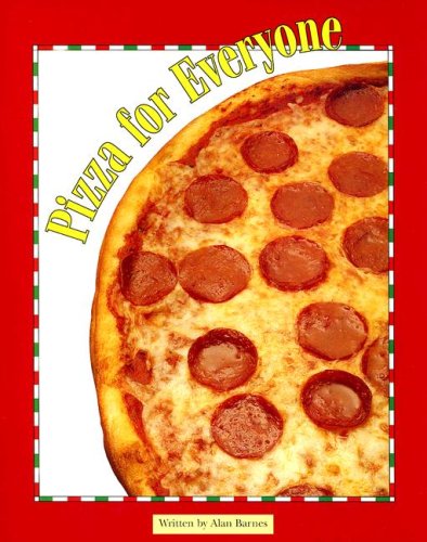 Imagen de archivo de Steck-Vaughn Pair-It Books Early Fluency Stage 3: Student Reader Pizza For Everyone , Story Book a la venta por SecondSale