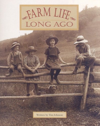 Imagen de archivo de Steck-Vaughn Pair-It Books Early Fluency Stage 3: Student Reader Farm Life Long Ago , Story Book a la venta por More Than Words