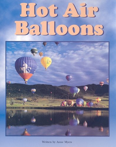 Imagen de archivo de Steck-Vaughn Pair-It Books Early Fluency Stage 3: Student Reader Hot Air Balloons , Story Book a la venta por Wonder Book