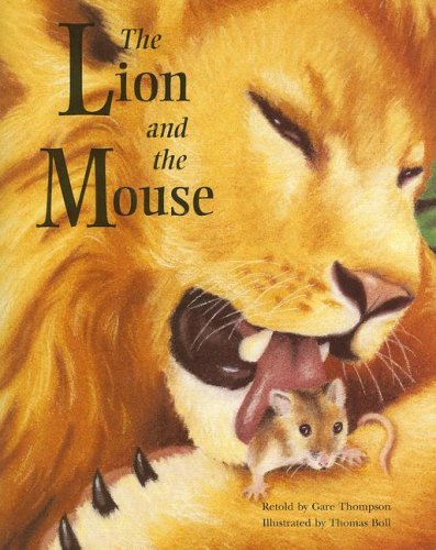 Beispielbild fr The Lion and the Mouse (Steck-Vaughn Pair-It Books: Early Fluency, Stage 3: Student Reader) zum Verkauf von Wonder Book