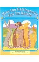 Imagen de archivo de Steck-Vaughn Pair-It Books Early Fluency Stage 3: Student Reader How Rattlesnake Got His Rattles , Story Book a la venta por SecondSale