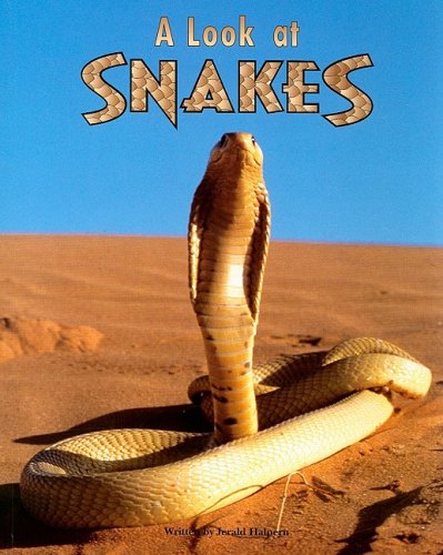 Imagen de archivo de Steck-Vaughn Pair-It Books Early Fluency Stage 3: Student Reader A Look At Snakes, Story Book a la venta por SecondSale