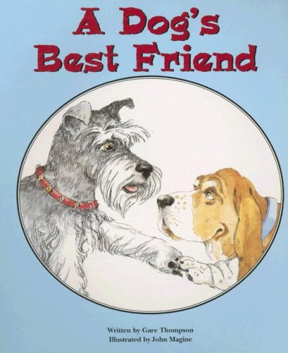 Stock image for A Dog's Best Friend (Pair-It Books: Early Fluency: Stage 3) for sale by Discover Books