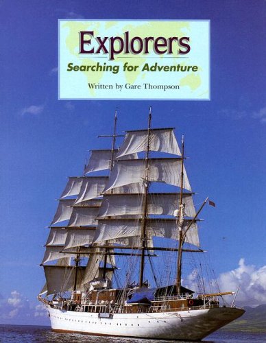 Stock image for Explorers Searching Adventure for sale by Better World Books: West