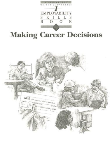 Stock image for Making Career Decisions for sale by Better World Books: West