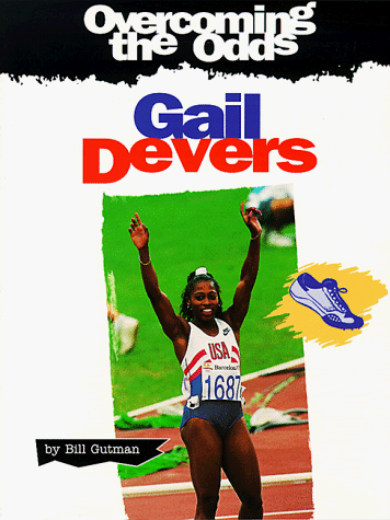 9780817280031: Gail Devers (Overcoming the Odds)