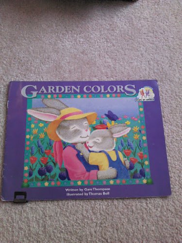 Stock image for Steck-Vaughn Pair-It Books Emergent: Student Reader Garden Colors , Story Book for sale by SecondSale