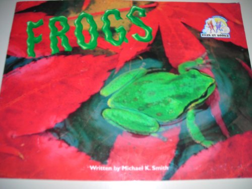 Imagen de archivo de Steck-Vaughn Pair-It Books Early Emergent: Individual Student Edition Frogs a la venta por Wonder Book