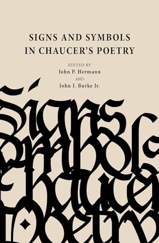 Imagen de archivo de Signs and Symbols in Chaucer's Poetry a la venta por Books From California
