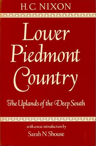 9780817302146: Lower Piedmont Country: The Uplands of the Deep South (Library of Alabama Classics)