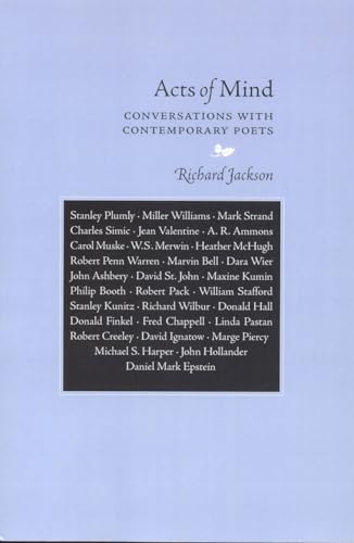 Acts of Mind: Conversations with Contemporary Poets (9780817302283) by Jackson, Richard