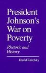 Beispielbild fr President Johnson's War on Pvoerty: Rhetoric and History zum Verkauf von Argosy Book Store, ABAA, ILAB