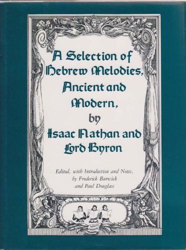 9780817303730: A Selection of Hebrew Melodies, Ancient and Modern, by Isaac Nathan and Lord Byron
