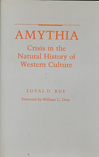 Beispielbild fr Amythia: Crisis in the Natural History of Western Culture zum Verkauf von Ergodebooks