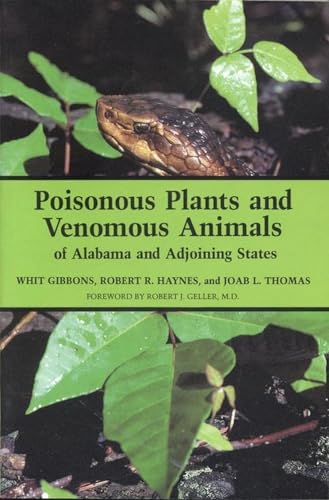 Imagen de archivo de Poisonous Plants and Venomous Animals of Alabama and Adjoining States a la venta por Midtown Scholar Bookstore