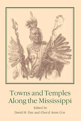 Beispielbild fr Towns and Temples Along the Mississippi zum Verkauf von Novel Ideas Books & Gifts