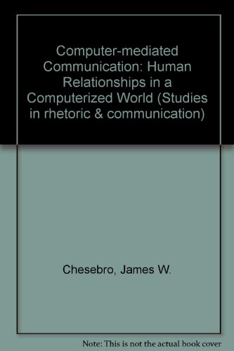 Beispielbild fr Computer Mediated Communication: Human Relationships in Computerized World zum Verkauf von Anybook.com