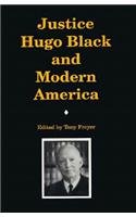 Beispielbild fr Justice Hugo Black and Modern America zum Verkauf von Books of the Smoky Mountains