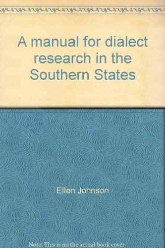 A manual for dialect research in the Southern States