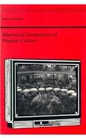 9780817305161: Rhetorical Dimensions of Popular Culture (Studies in Rhetoric and Communication (Hardcover))