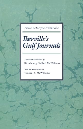 9780817305390: Iberville's Gulf Journals