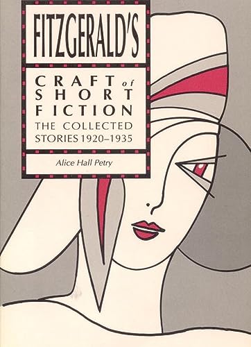 9780817305475: Fitzgerald's Craft of Short Fiction: The Collected Stories, 1920-1935