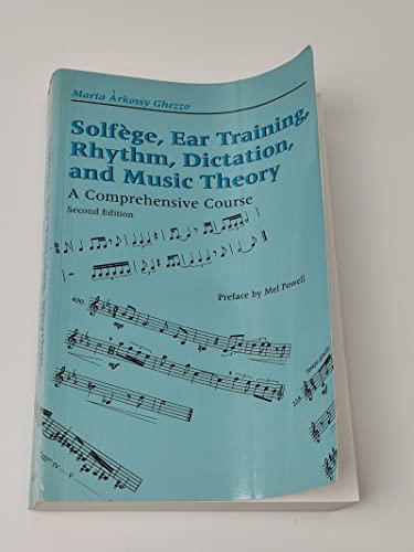 9780817305789: Solfege, Ear Training, Rhythm, Dictation, and Music Theory: A Comprehensive Course